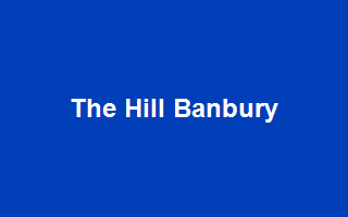 The Hill Banbury